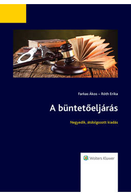 Büntetőeljárás Büntetőeljárás