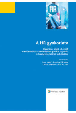 A HR gyakorlata A HR gyakorlata