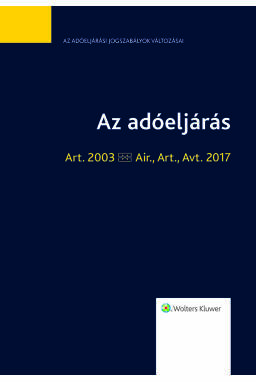 Adóeljárás - jogszabálytükör Adóeljárás - jogszabálytükör