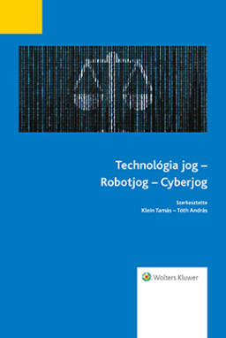 Technológia jog – Robotjog – Cyberjog