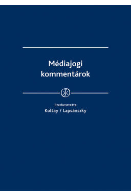 Médiajogi Kommentárok Médiajogi Kommentárok