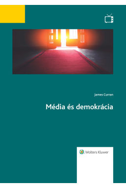 Média és demokrácia Média és demokrácia