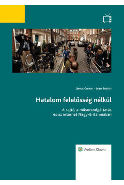 Hatalom felelősség nélkül Hatalom felelősség nélkül