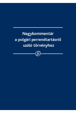 Nagykommentár a polgári perrendtartásról szóló 1952. III. törvényhez Nagykommentár a polgári perrendtartásról szóló 1952. III. törvényhez