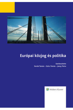 Európai közjog és politika Európai közjog és politika