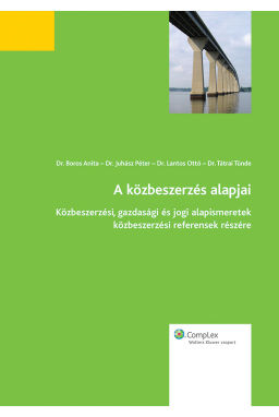 A közbeszerzés alapjai A közbeszerzés alapjai